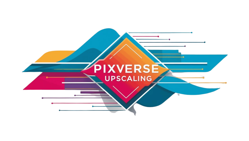 PixVerse Upscaling